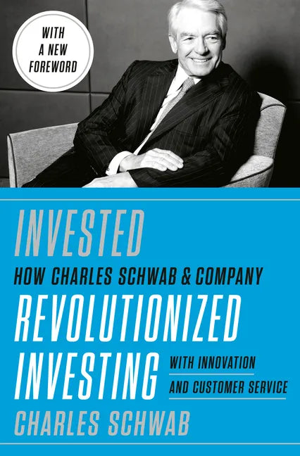 Invested: Changing Forever the Way Americans Invest - Hardcover