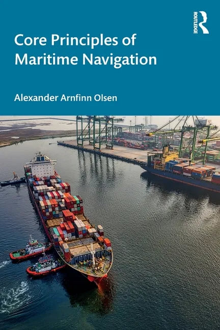 Core Principles of Maritime Navigation - Paperback