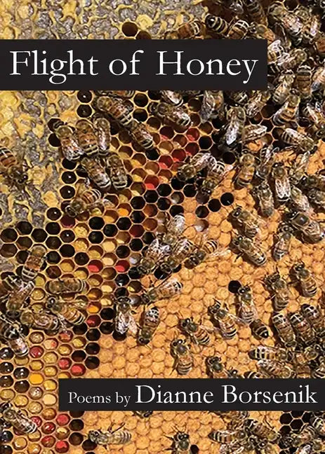 Flight of Honey - Paperback