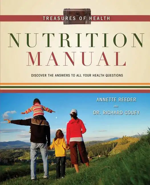 Treasures of Health Nutrition Manual - Paperback