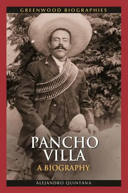 Pancho Villa - Hardcover