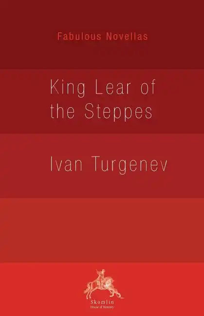 King Lear of the Steppes - Paperback