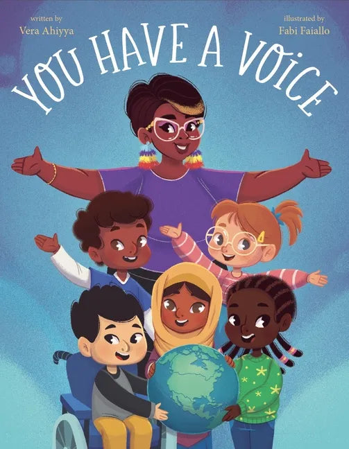 You Have a Voice - Hardcover