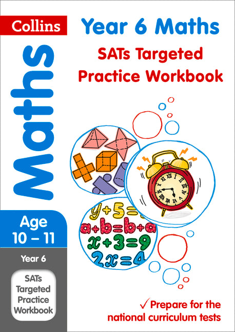 Collins Ks2 Sats Revision and Practice - New 2014 Curriculum - Year 6 Maths Targeted Practice Workbook