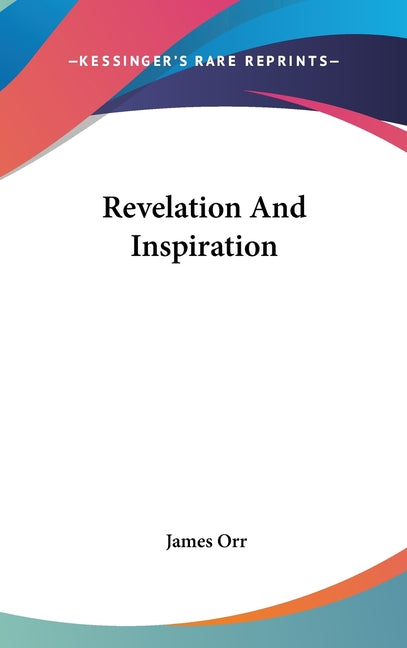 Revelation And Inspiration