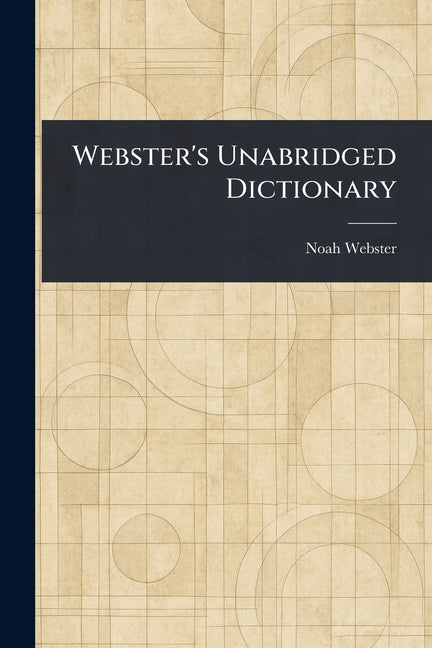 Webster's Unabridged Dictionary