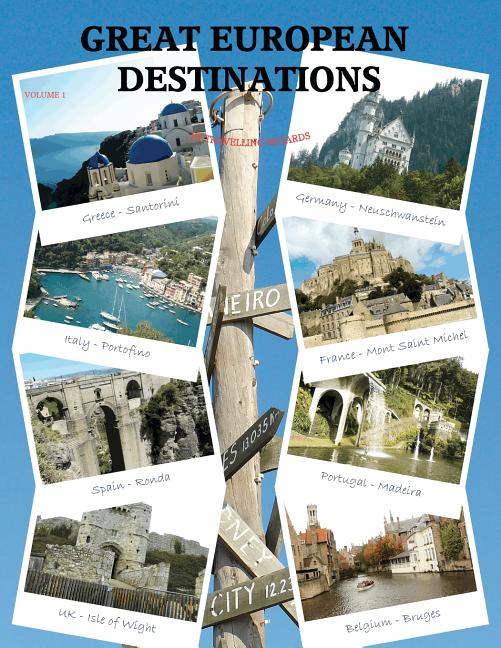Great European Destinations