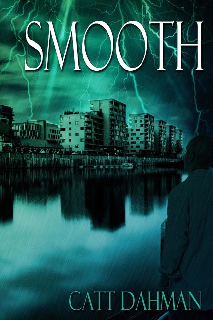 Smooth: a novel of horror
