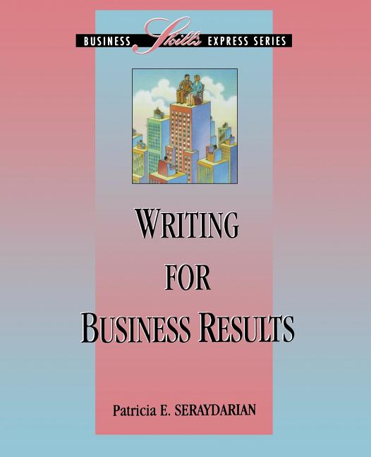 Writing for Business Results