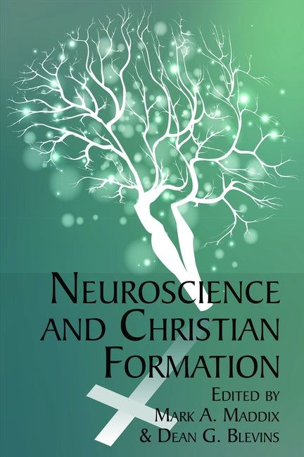 Neuroscience and Christian Formation(HC)