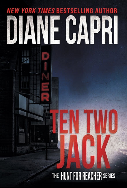 Ten Two Jack: The Hunt for Jack Reacher Series