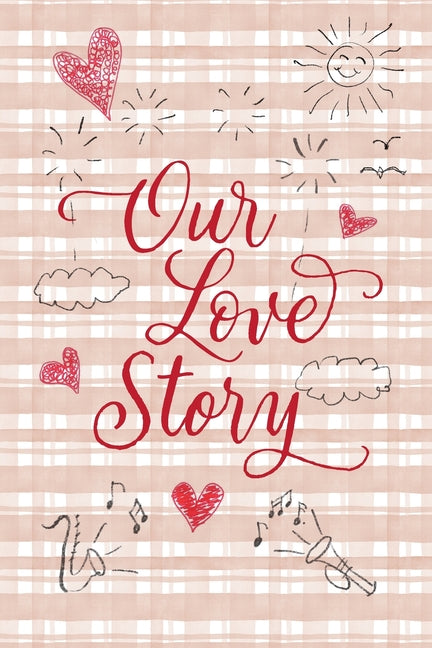 Our Love Story