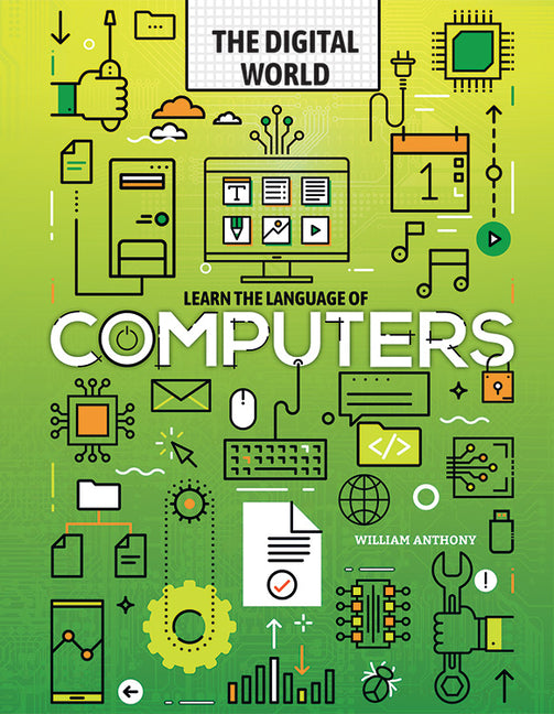 Learn the Language of Computers
