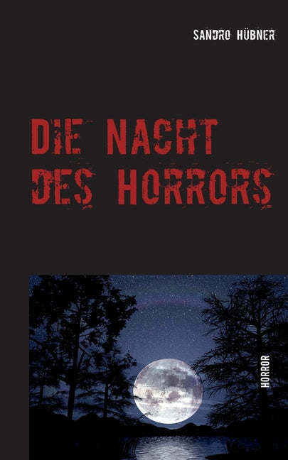 Die Nacht des Horrors: Horror