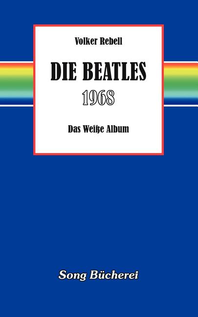 Die Beatles 1968