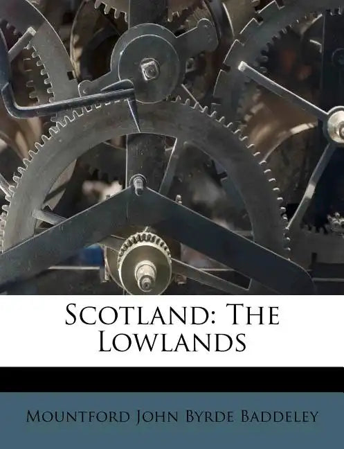 Scotland: The Lowlands - Paperback