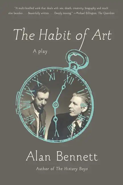 The Habit of Art: A Play - Paperback