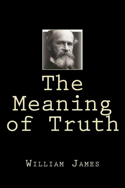 The Meaning of Truth - Paperback