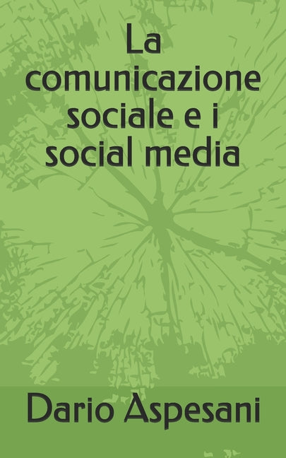 La comunicazione sociale e i social media