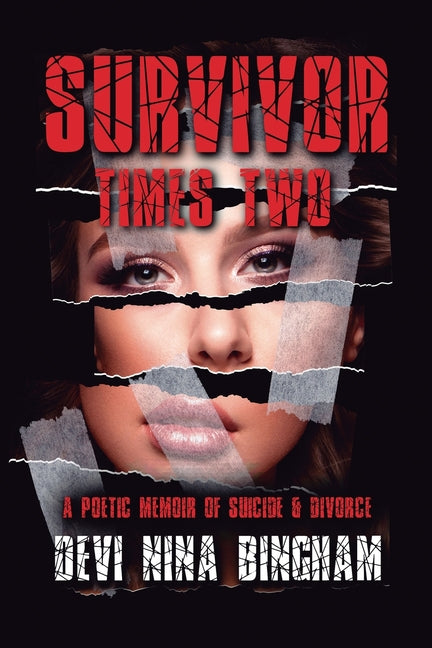 Survivor Times Two: A Memoir of Suicide and Divorce