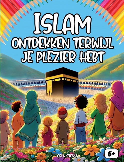 islam ontdekken terwijl je plezier hebt: Leren door te tekenen: leuke activiteiten voor moslimkinderen