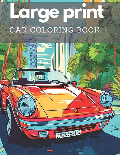 Car coloring book: 15 car coloring pages