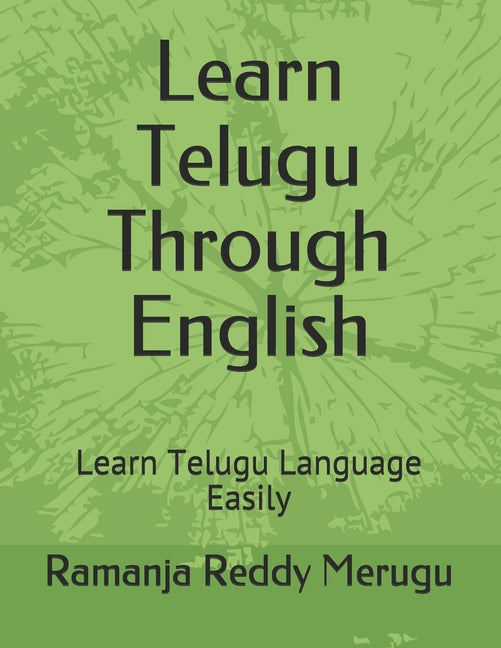 Learn Telugu Through English: Learn Telugu Language Easily