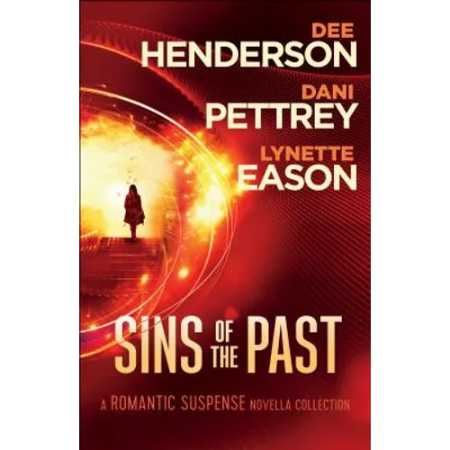 Sins of the Past: A Romantic Suspense Novella Collection - Paperback