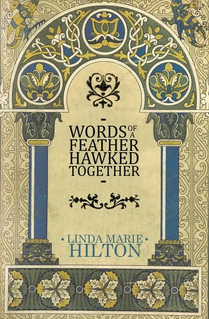 Words of a Feather Hawked Together - Paperback