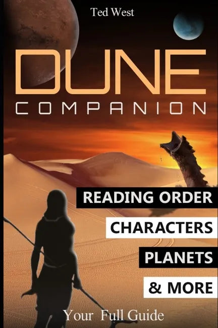 Dune Companion: Novels Reading Order, Characters, Planets, Houses & More in Frank Herbert's books series - Paperback