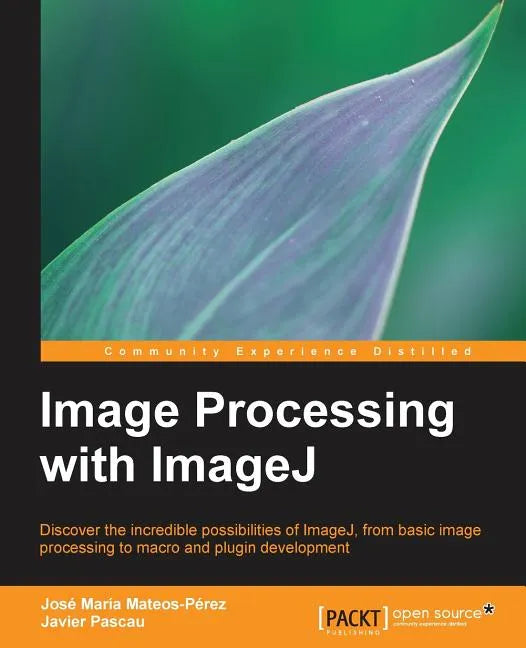 Image Processing with Imagej - Paperback