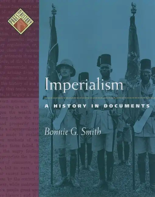 Imperialism: A History in Documents - Hardcover
