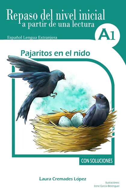 Pajaritos en el nido: Repaso del nivel inicial a partir de una lectura - Paperback