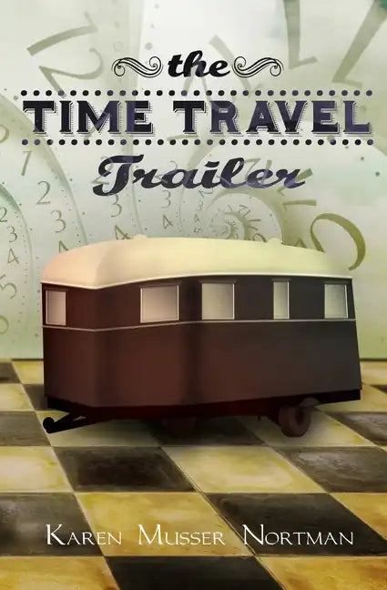The Time Travel Trailer - Paperback