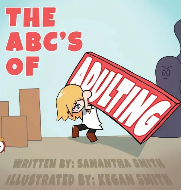 The ABC's of Adulting - Hardcover