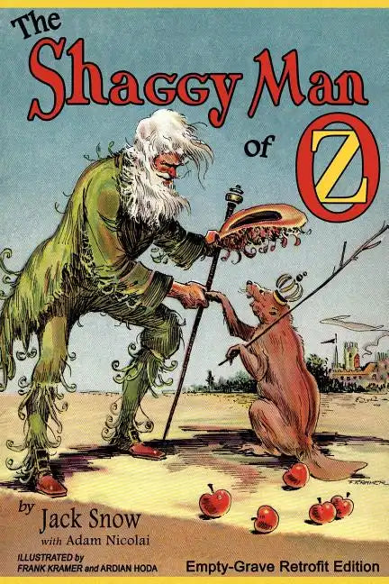 The Shaggy Man of Oz: Empty-Grave Retrofit Edition - Paperback