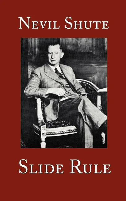 Slide Rule: The Autobiography of an Engineer - Hardcover