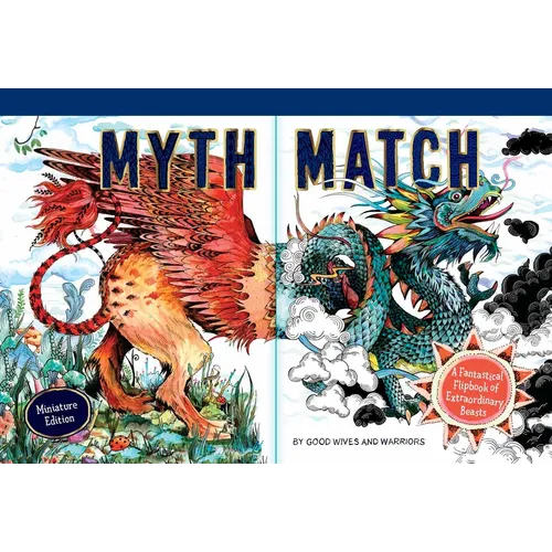Myth Match Miniature: A Fantastical Flipbook of Extraordinary Beasts - Hardcover