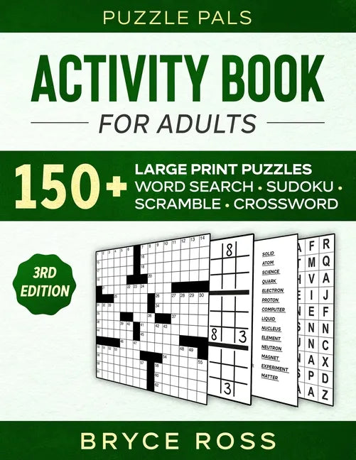 Activity Book for Adults: 150+ Large Print Sudoku, Word Search, and Word Scramble Puzzles - Paperback