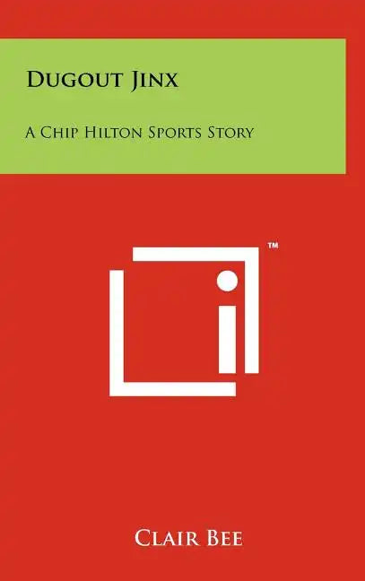 Dugout Jinx: A Chip Hilton Sports Story - Hardcover