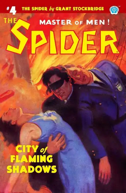 The Spider #4: City of Flaming Shadows - Paperback