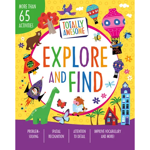 Totally Awesome Explore and Find - Paperback
