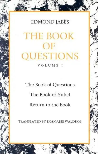 The Book of Questions: Book of Yukel, and Return to the Book - Paperback