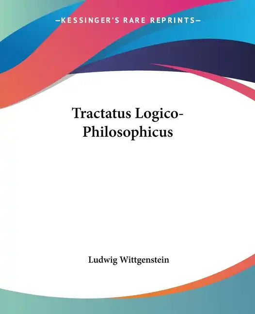 Tractatus Logico-Philosophicus - Paperback