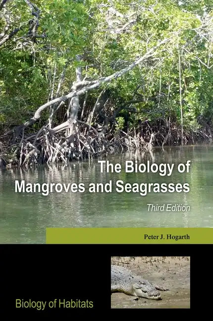 Biology of Mangroves 3e Bohs P - Paperback