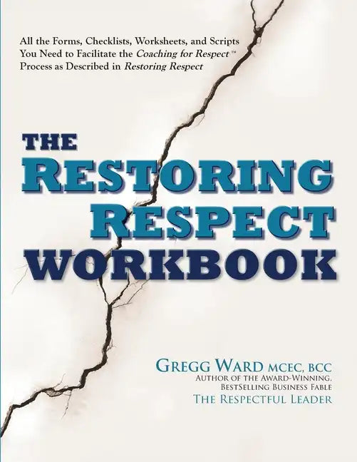 The Restoring Respect Workbook - Paperback