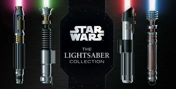 Star Wars: The Lightsaber Collection: Lightsabers from the Skywalker Saga, the Clone Wars, Star Wars Rebels and More (Star Wars Gift, Lightsaber Book) - Hardcover