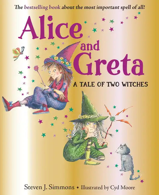 Alice and Greta: A Tale of Two Witches - Hardcover