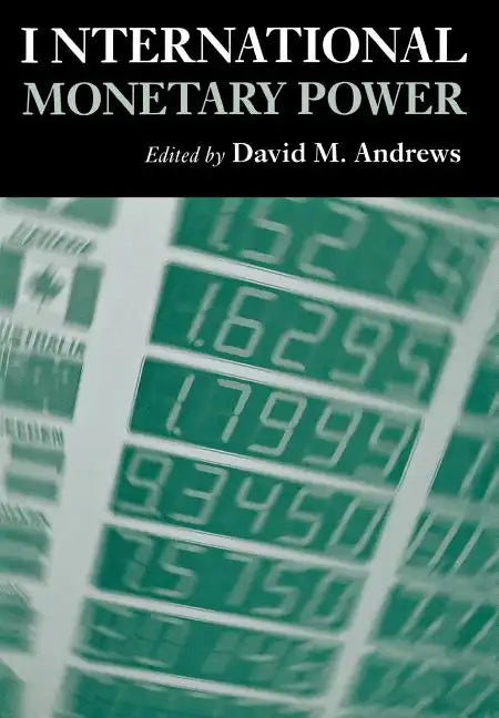 International Monetary Power - Hardcover