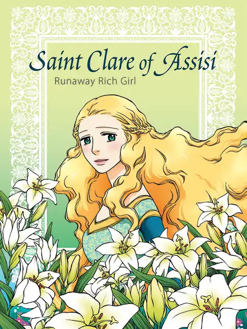 Saint Clare of Assisi Runaway - Paperback
